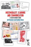 Multimodality, Learning and Communication (eBook, PDF) Multimodality, Learning and Communication (eBook, PDF)