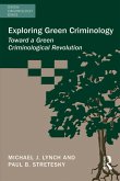 Exploring Green Criminology (eBook, ePUB)
