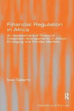 Financial Regulation in Africa (eBook, ePUB) - Salami, Iwa
