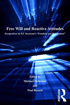 Free Will and Reactive Attitudes (eBook, ePUB)