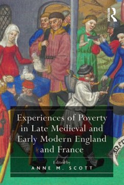 Cover Experiences of Poverty in Late Medieval and Early Modern England and France (eBook, PDF)