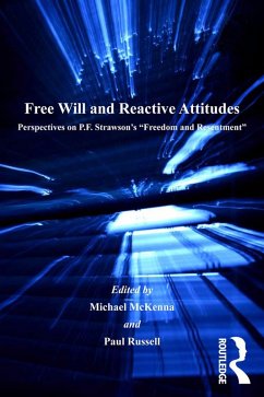 Cover Free Will and Reactive Attitudes (eBook, PDF)
