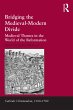 Bridging the Medieval-Modern Divide... - Bild 1