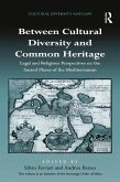 Between Cultural Diversity and Common Heritage (eBook, PDF)