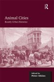 Animal Cities (eBook, ePUB)