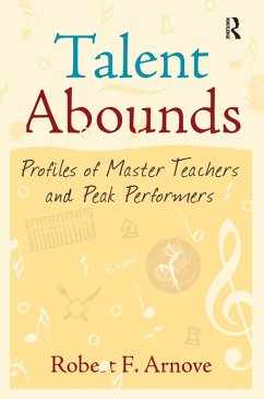 Talent Abounds (eBook, ePUB) - Arnove, Robert F.