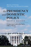 Presidency and Domestic Policy (eBook, PDF)