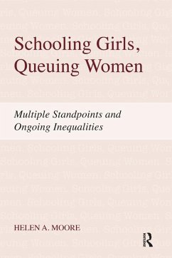 Schooling Girls, Queuing Women (eBook, PDF) - Moore, Helen A.