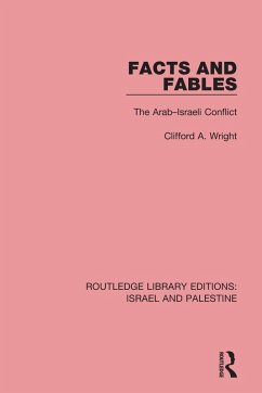 Facts and Fables (RLE Israel and Palestine) (eBook, ePUB) - Wright, Clifford A.