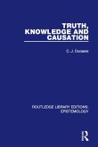Truth, Knowledge and Causation (eBook, PDF)