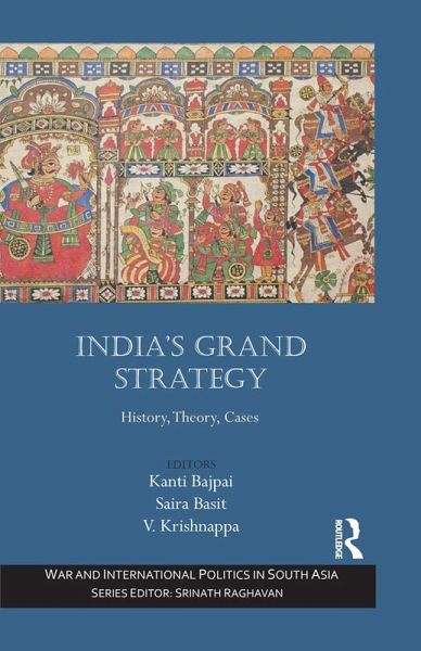 India's Grand Strategy (eBook, PDF) India's Grand Strategy (eBook, PDF)