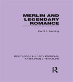 Merlin and Legendary Romance (eBook, PDF)