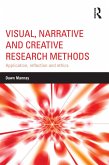 Visual, Narrative and Creative Research Methods (eBook, PDF)