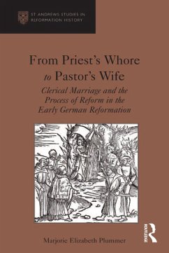 From Priest's Whore to Pastor's Wife (eBook, PDF) - Plummer, Marjorie Elizabeth