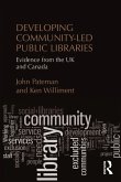 Developing Community-Led Public Libraries (eBook, ePUB)