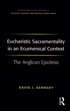 Eucharistic Sacramentality in an Ecumenical Context (eBook, PDF) - Kennedy, David J.