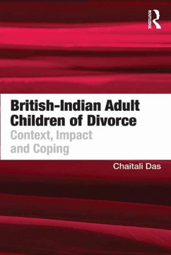 British-Indian Adult Children of Divorce (eBook, ePUB) - Das, Chaitali