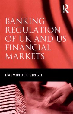 Banking Regulation of UK and US Financial Markets (eBook, PDF) - Singh, Dalvinder