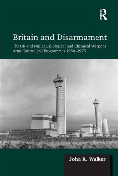 Britain and Disarmament (eBook, PDF) - Walker, John R.