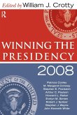 Winning the Presidency 2008 (eBook, ePUB)