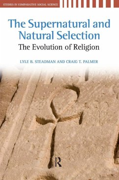 Supernatural and Natural Selection (eBook, ePUB) - Steadman, Lyle B.; Palmer, Craig T.