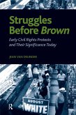 Struggles Before Brown (eBook, ePUB) Struggles Before Brown (eBook, ePUB)