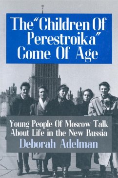 The Children of Perestroika Come of Age (eBook, PDF) - Adelman, Deborah