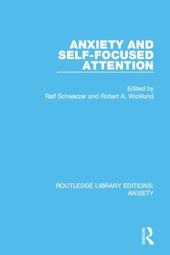 Cover Anxiety and Self-Focused Attention (eBook, PDF)