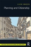 Planning and Citizenship (eBook, ePUB) Planning and Citizenship (eBook, ePUB)
