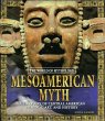 Mesoamerican Myth: A Treasury of... - Bild 1