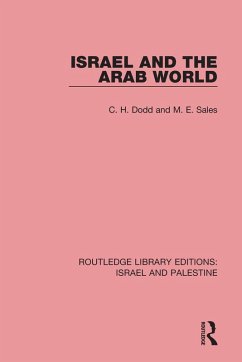 Israel and the Arab World (RLE Israel and Palestine) (eBook, PDF) - Dodd, C. H.; Sales, M. E.