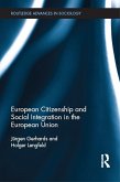 European Citizenship and Social Integration in the European Union (eBook, PDF)