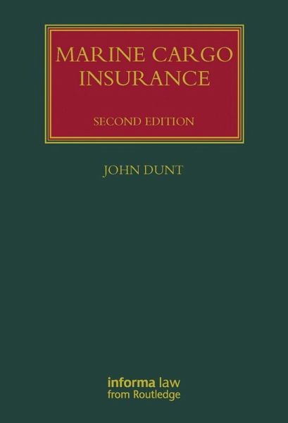 Marine Cargo Insurance (eBook, PDF) Marine Cargo Insurance (eBook, PDF)