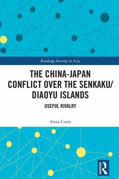 Cover The China-Japan Conflict over the Senkaku/Diaoyu Islands (eBook, PDF)