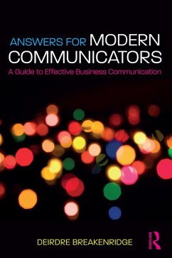 Answers for Modern Communicators (eBook, ePUB) - Breakenridge, Deirdre