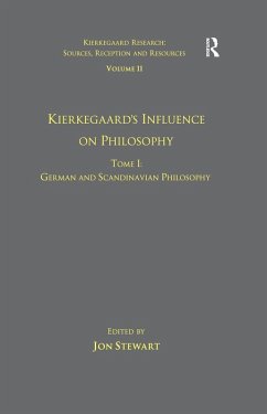 Volume 11, Tome I: Kierkegaard's Influence on Philosophy (eBook, PDF)