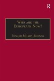 Who are the Europeans Now? (eBook, ePUB)