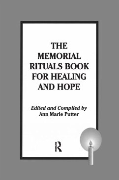 The Memorial Rituals Book for Healing and Hope (eBook, ePUB) - Putter, Ann Marie