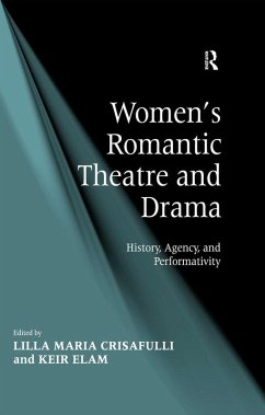 Women's Romantic Theatre and Drama (eBook, PDF) - Elam, Keir