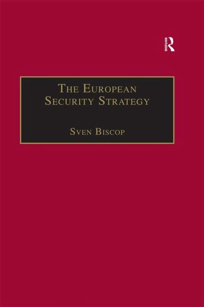 The European Security Strategy (eBook, PDF) The European Security Strategy (eBook, PDF)