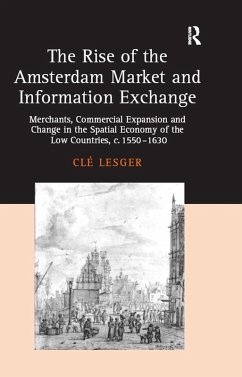 Cover The Rise of the Amsterdam Market and Information Exchange (eBook, PDF)