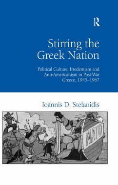 Stirring the Greek Nation (eBook, PDF) - Stefanidis, Ioannis