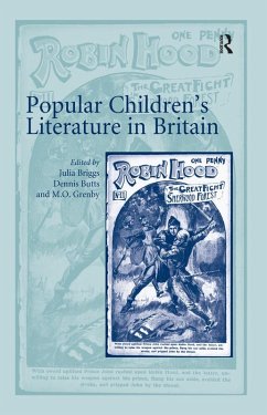 Popular Children's Literature in Britain (eBook, ePUB) - Briggs, Julia; Butts, Dennis