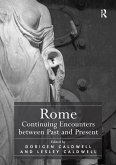 Rome: Continuing Encounters between Past and Present (eBook, ePUB)