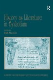 History as Literature in Byzantium (eBook, ePUB)