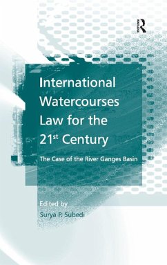 International Watercourses Law for the 21st Century (eBook, PDF) - P. Subedi, Surya