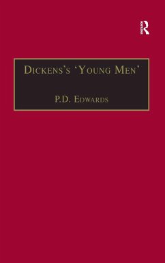 Dickens's 'Young Men' (eBook, ePUB) - Edwards, P. D.