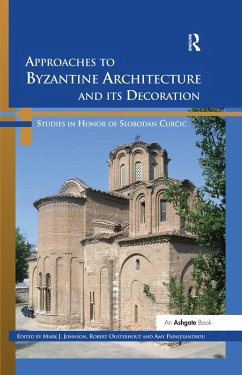 Approaches to Byzantine Architecture and its Decoration (eBook, PDF) - Johnson, Mark J.; Papalexandrou, Amy