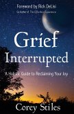 Grief Interrupted (eBook, ePUB)