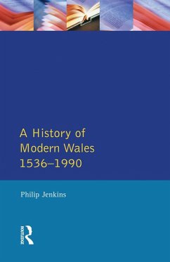 A History of Modern Wales 1536-1990 (eBook, PDF) - Jenkins, Philip